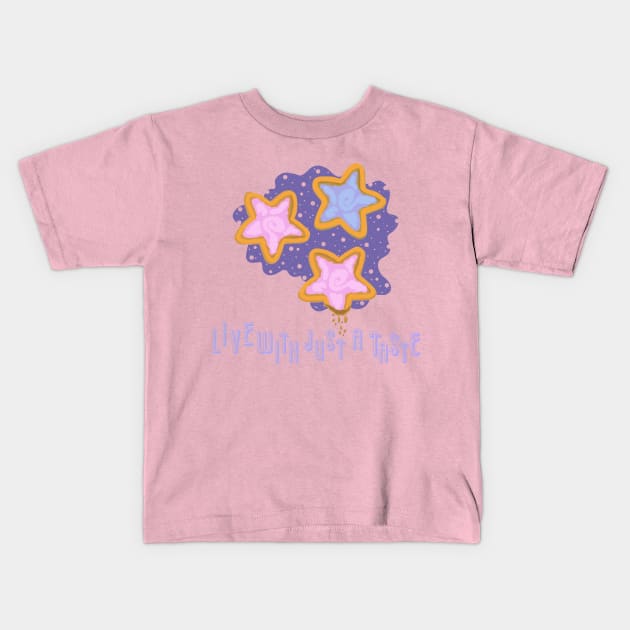 Live With Just A Taste Kids T-Shirt by MissMachineArt